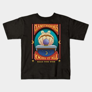 Clamstradamus Kids T-Shirt